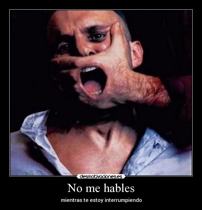 No me hables - 