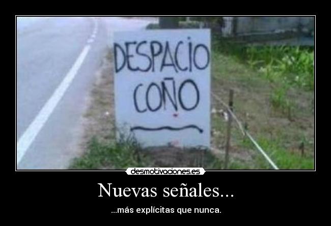 Nuevas señales... -