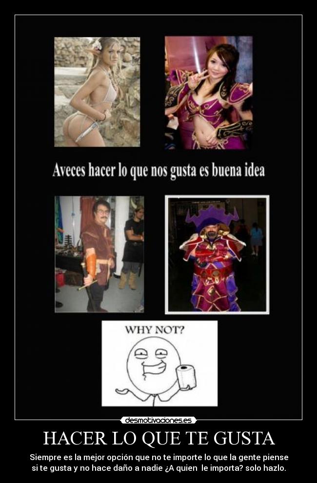 HACER LO QUE TE GUSTA - 