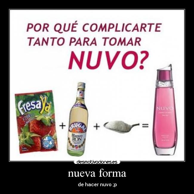 nueva forma - de hacer nuvo ;p