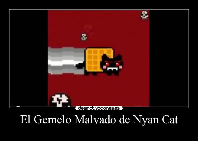 El Gemelo Malvado de Nyan Cat - 