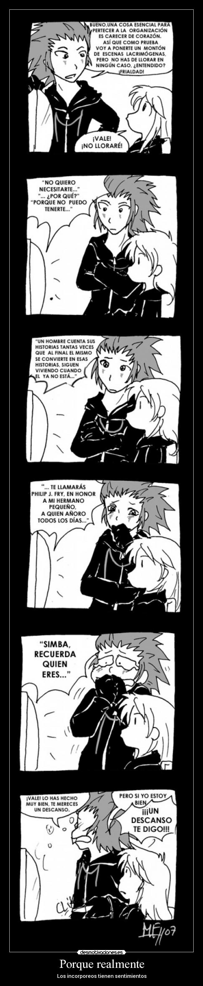 Porque realmente - Los incorporeos tienen sentimientos