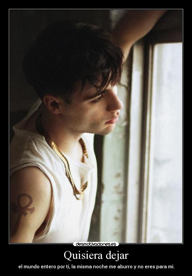 Quisiera dejar - 
