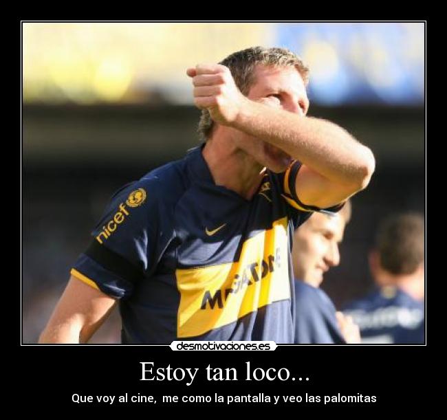 Estoy tan loco... - 