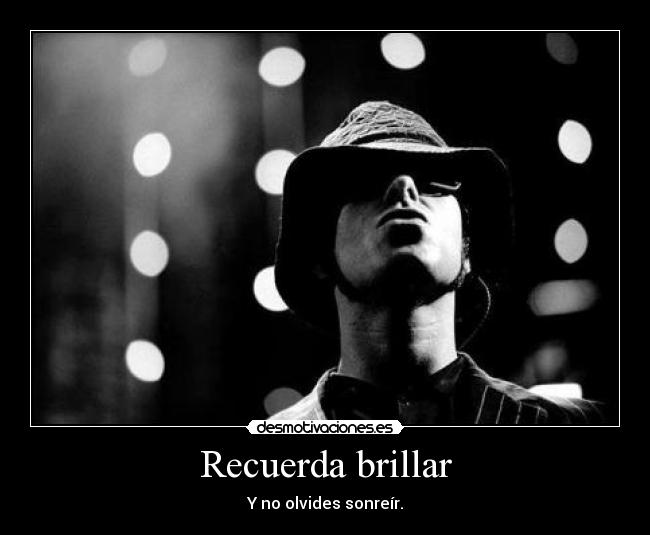 Recuerda brillar - 