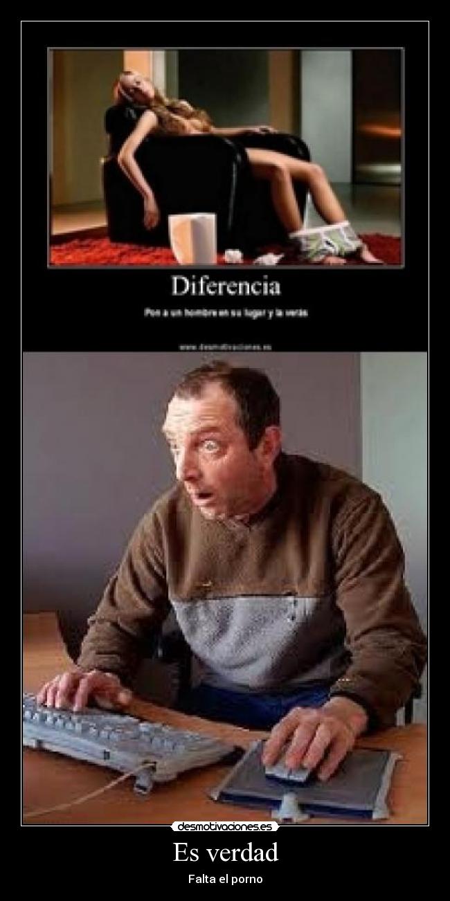 Es verdad - Falta el porno