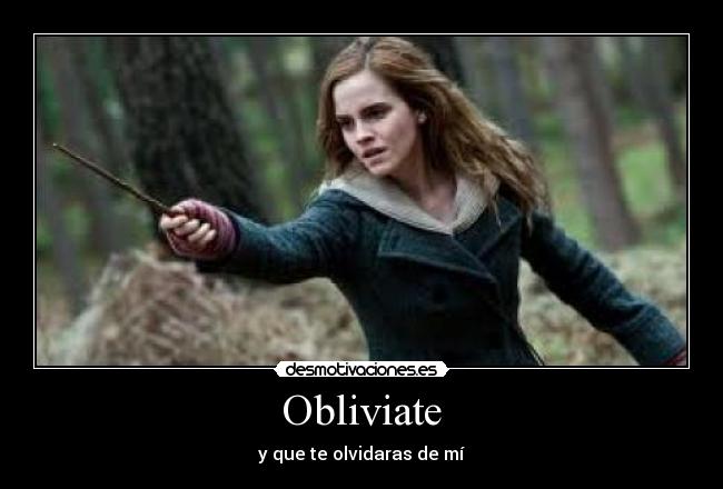 Obliviate -