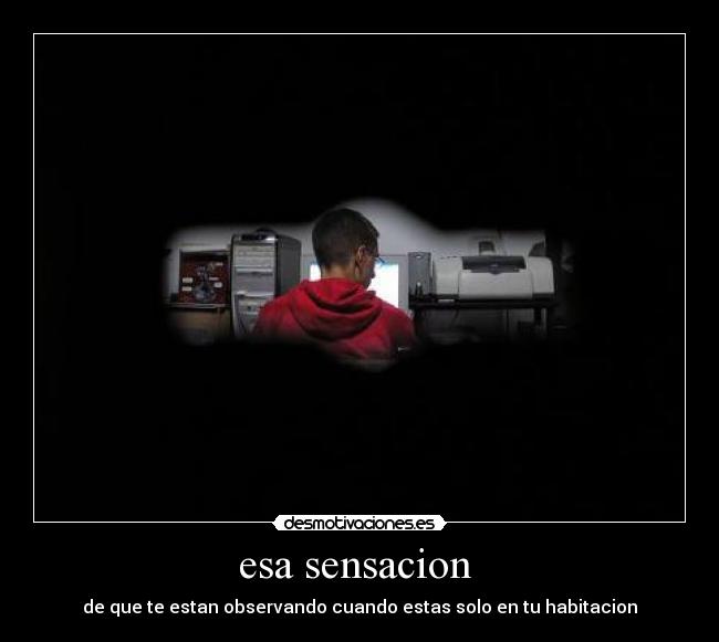 esa sensacion -