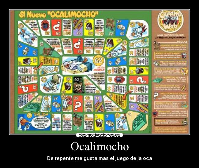 Ocalimocho - De repente me gusta mas el juego de la oca