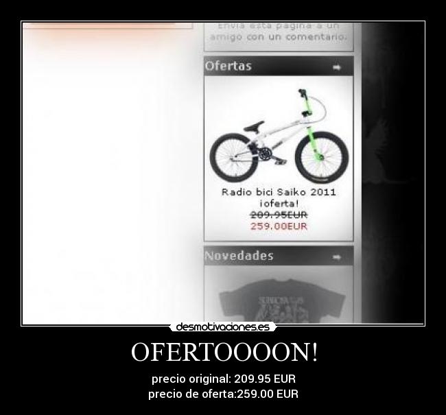 OFERTOOOON! - precio original: 209.95 EUR
precio de oferta:259.00 EUR