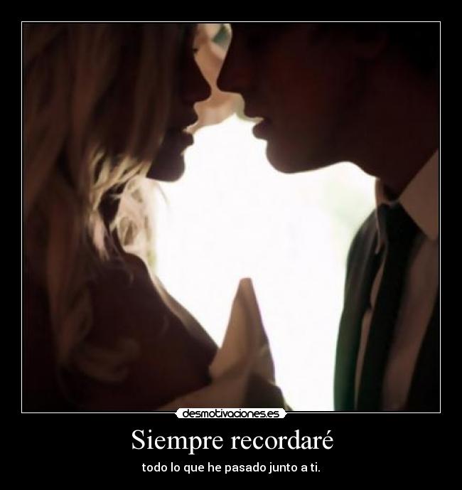 Siempre recordaré -