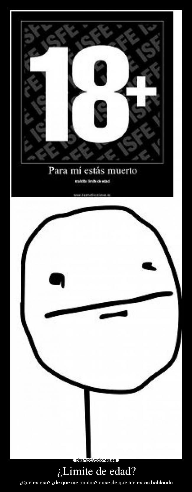 ¿Limite de edad? - 