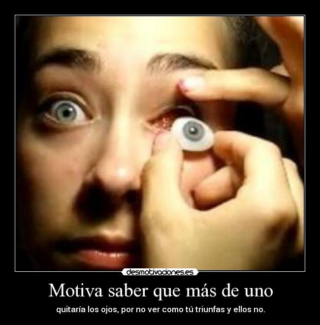 Motiva saber que más de uno -