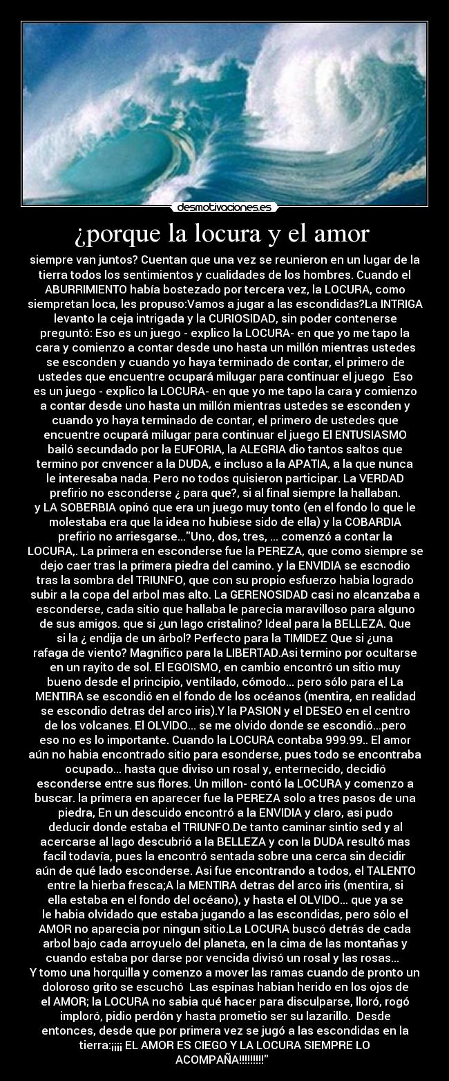 ¿porque la locura y el amor -
