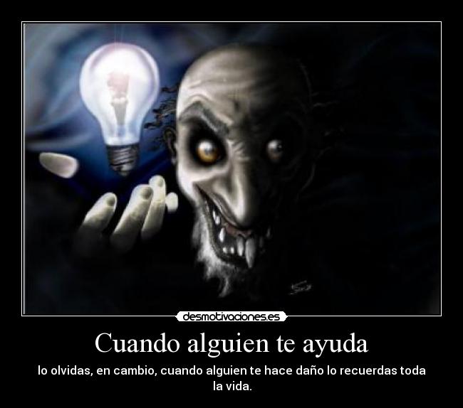Cuando alguien te ayuda - 