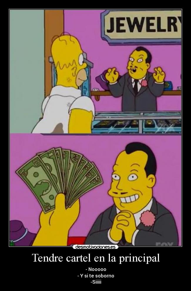 Tendre cartel en la principal -