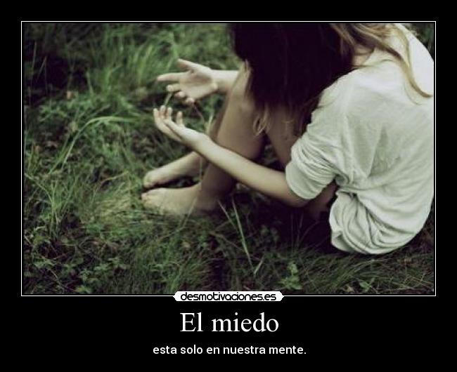 El miedo -