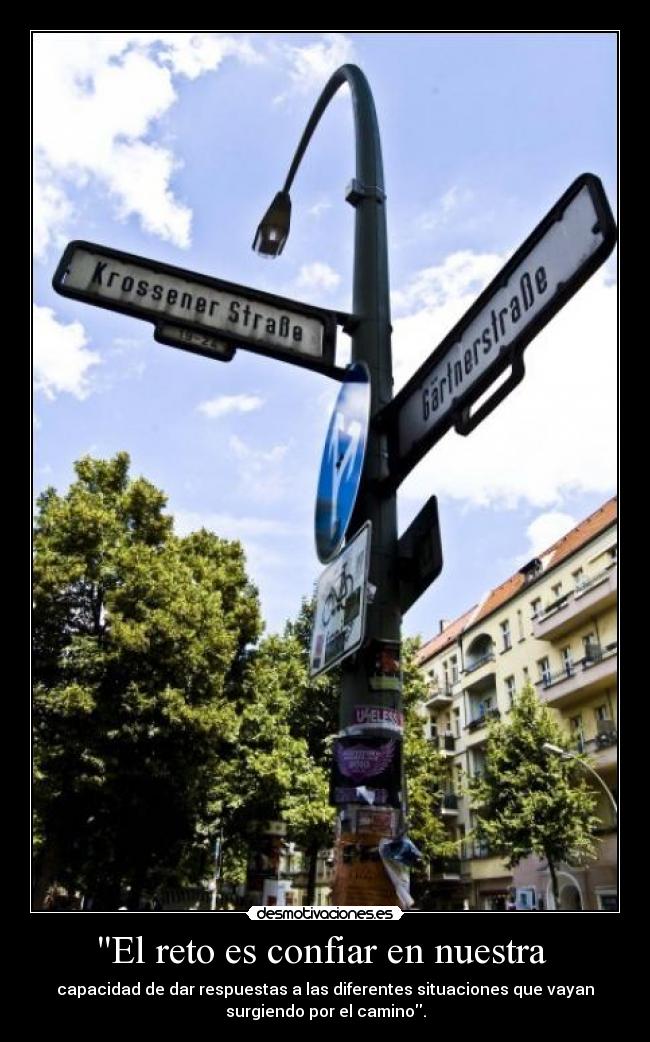 El reto es confiar en nuestra  - 
