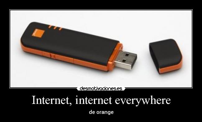 Internet, internet everywhere -