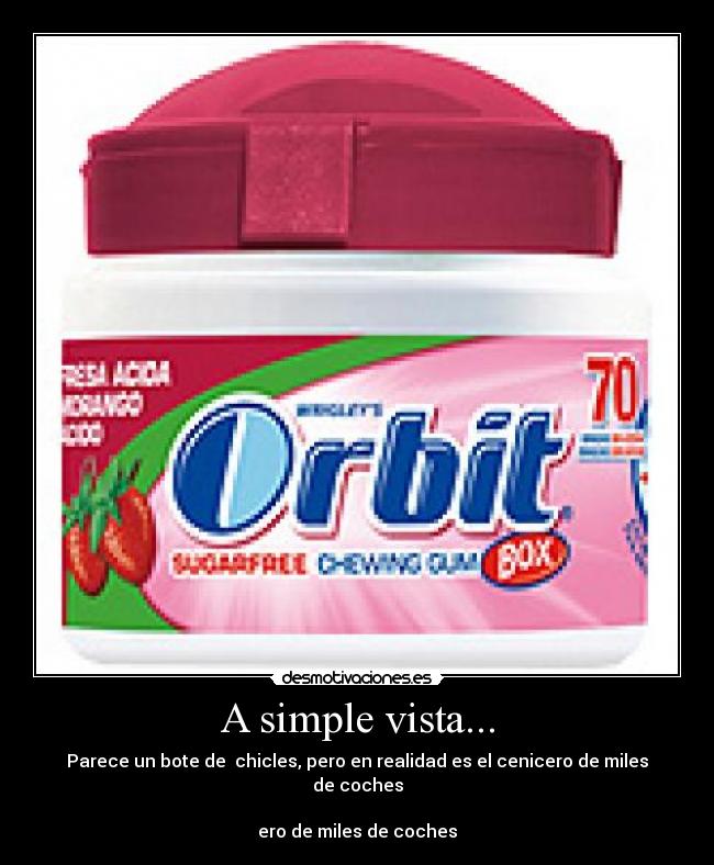 carteles chicles orbit desmotivaciones