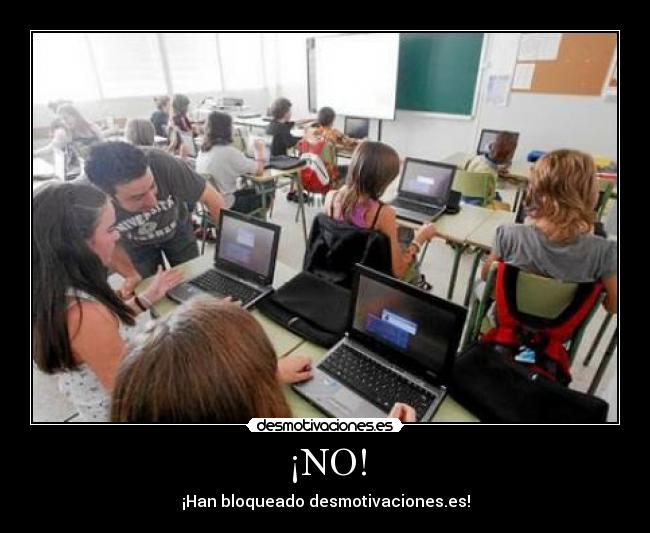 ¡NO! - ¡Han bloqueado desmotivaciones.es!