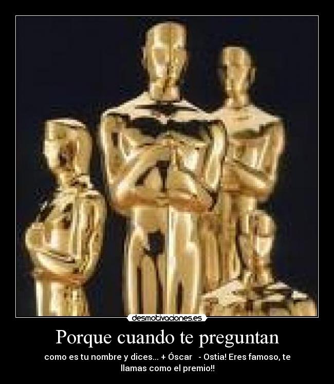 carteles oscar verdad desmotivaciones