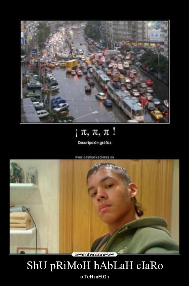 ShU pRiMoH hAbLaH cIaRo - o TeH mEtOh