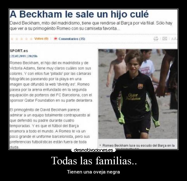 Todas las familias.. - Tienen una oveja negra