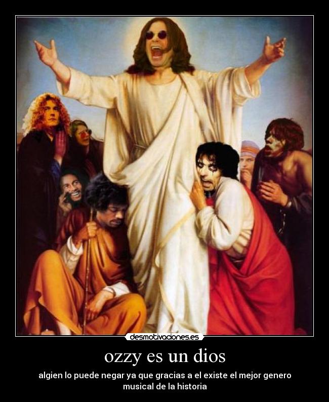 carteles dios ozzydiosozzy diosmetal desmotivaciones