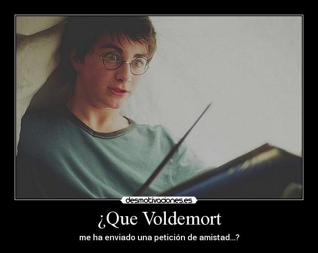 ¿Que Voldemort -