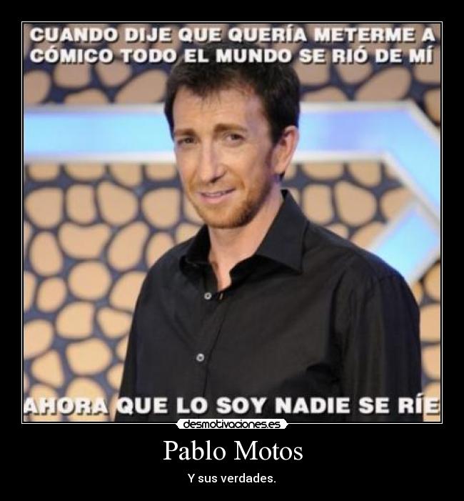 Pablo Motos -