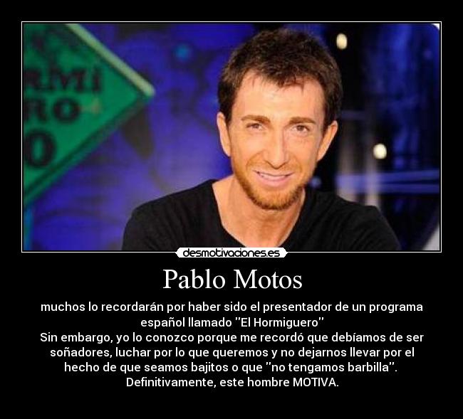 Pablo Motos -