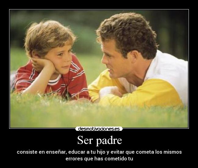 Ser padre - 