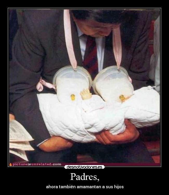 Padres, - ahora también amamantan a sus hijos