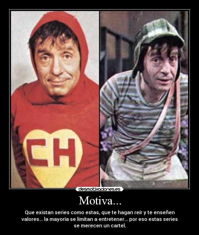 carteles chapulin motiva chavo desmotivaciones
