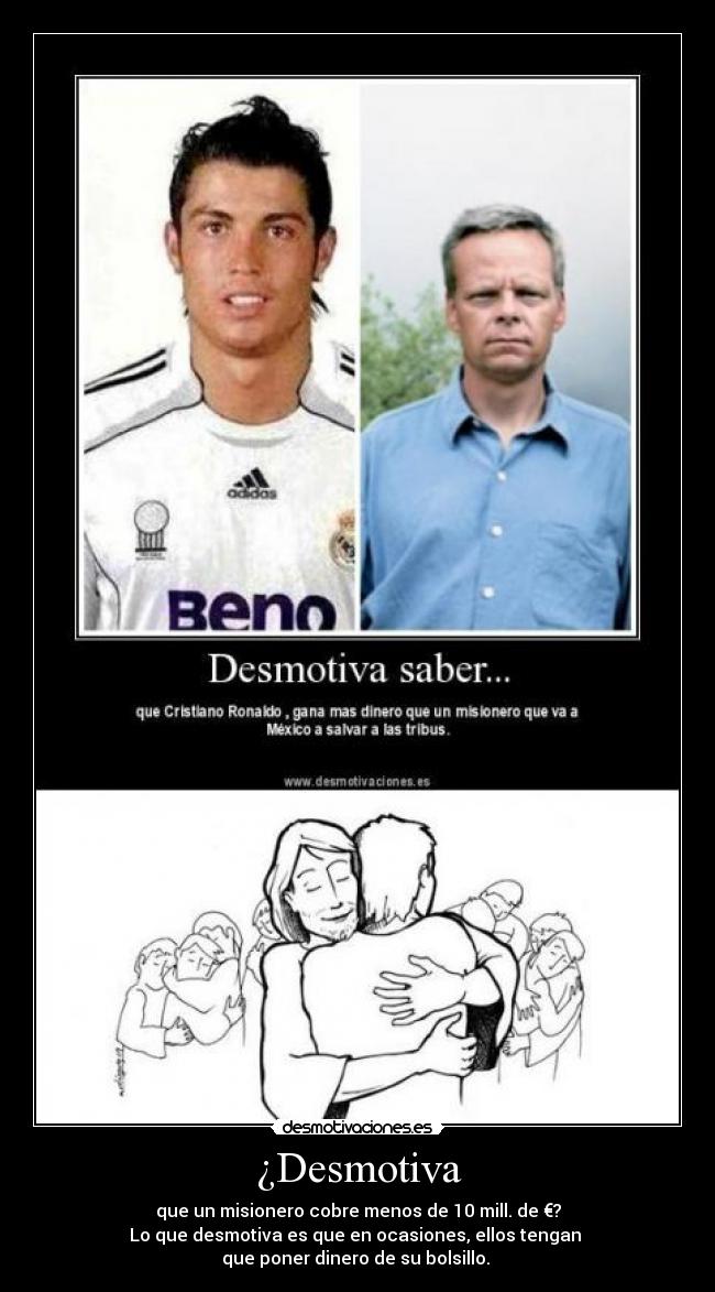 carteles desmotiva misionero dinero desmotivaciones