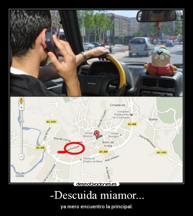 -Descuida miamor... - 