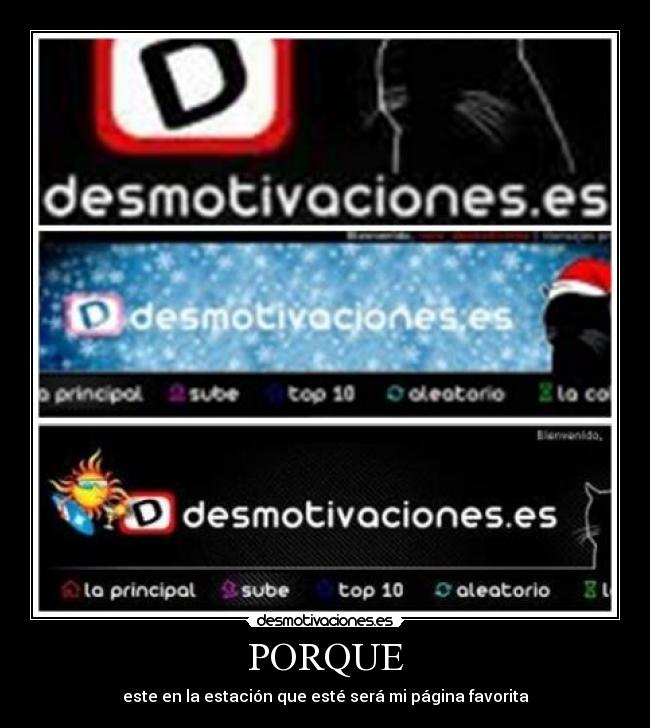 PORQUE - este en la estación que esté será mi página favorita