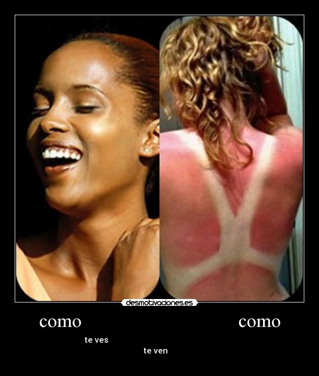como como - te ves
te ven