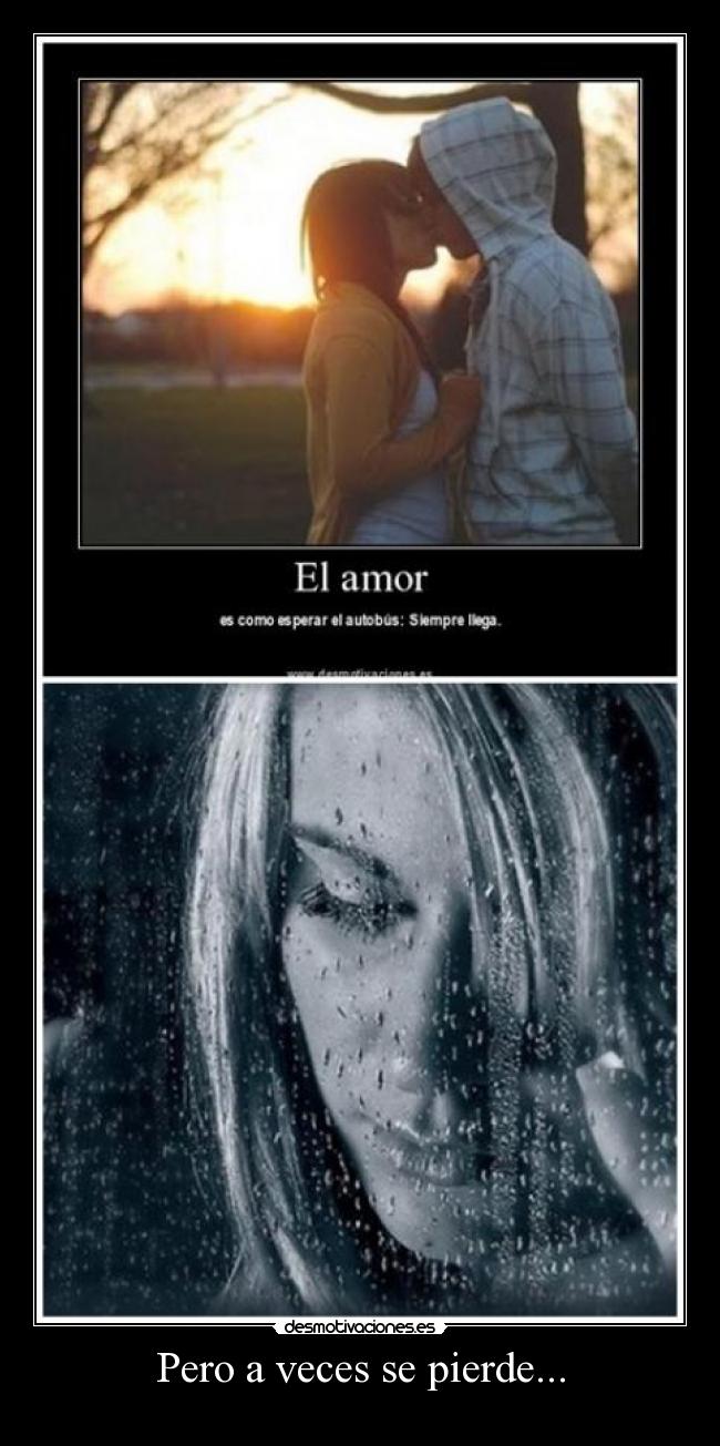 Pero a veces se pierde... - 