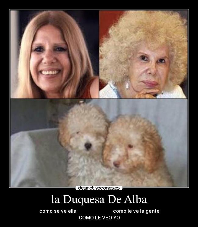 la Duquesa De Alba -
