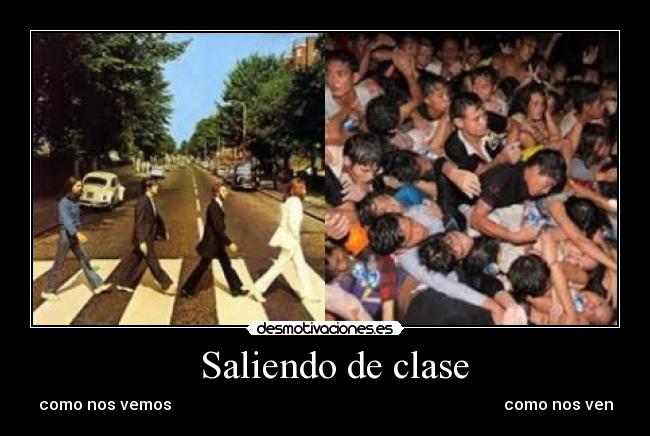   Saliendo de clase - 