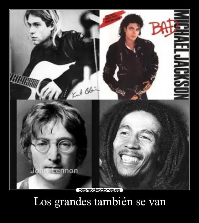Los grandes también se van -
