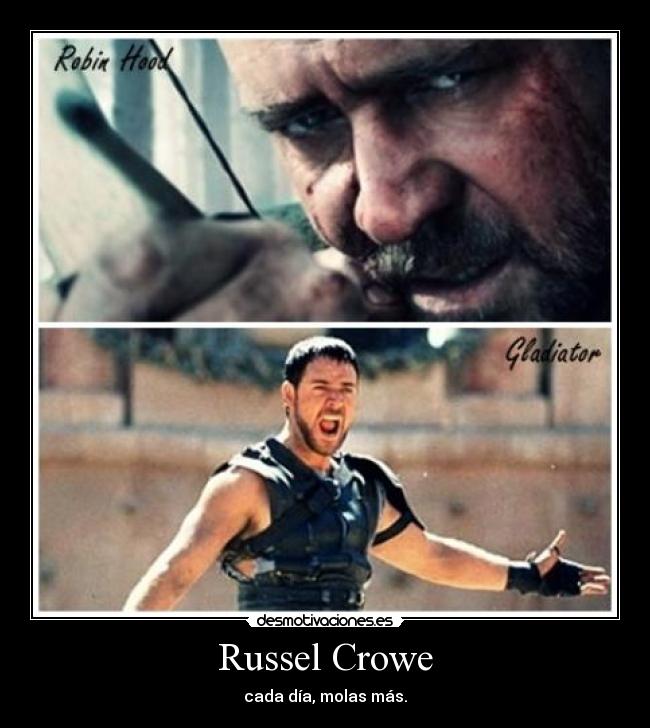 Russel Crowe -