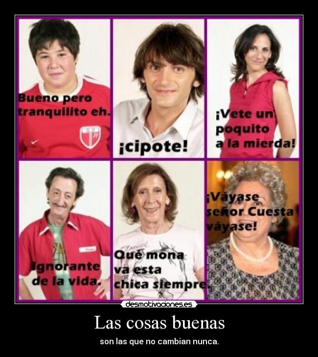 Las cosas buenas -