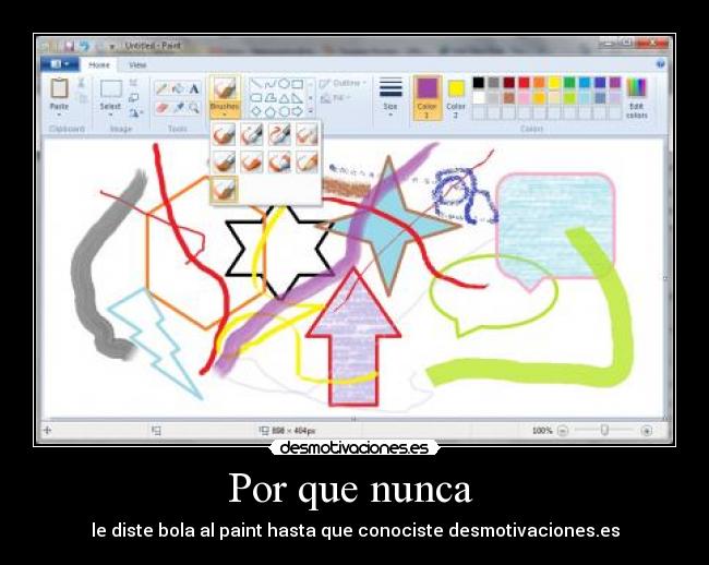 Por que nunca  - le diste bola al paint hasta que conociste desmotivaciones.es