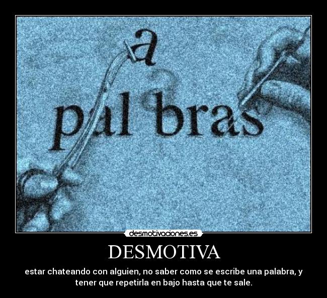 carteles  desmotivaciones