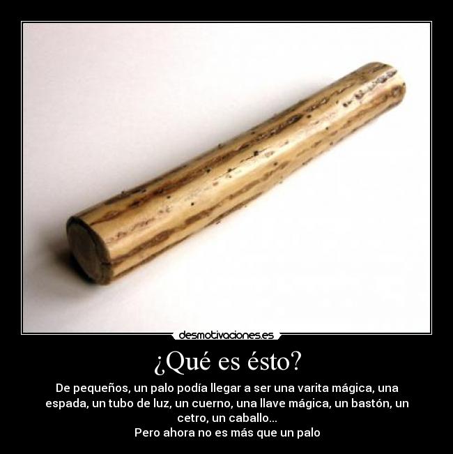 ¿Qué es ésto? - 