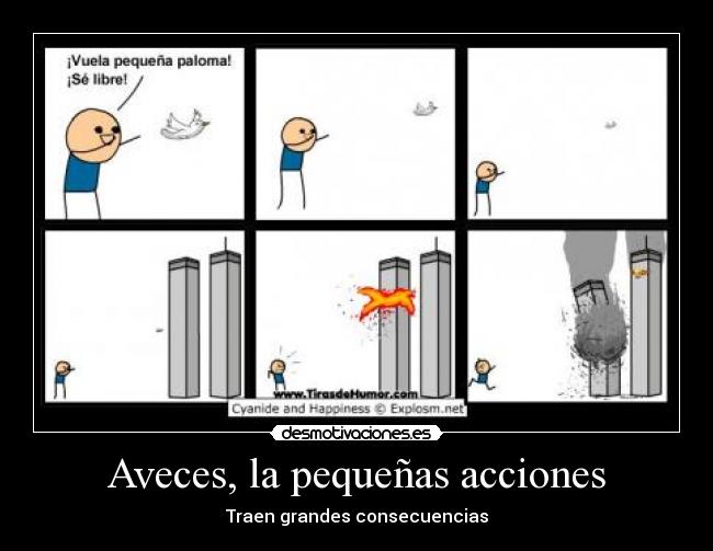 Aveces, la pequeñas acciones -