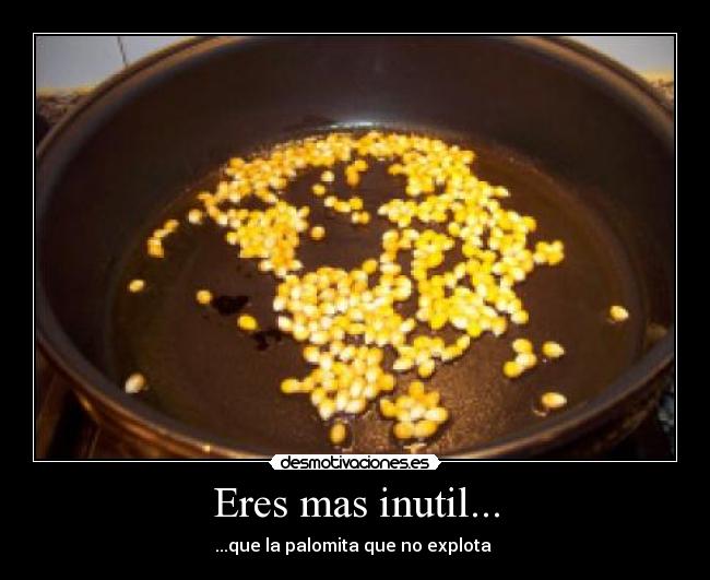 carteles papaaa desmotivaciones